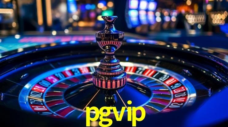 pgvip: Jogos de Caça-Níqueis-Altas Recompensas, Roleta-Velocidade, Blackjack-Desafios Máximos